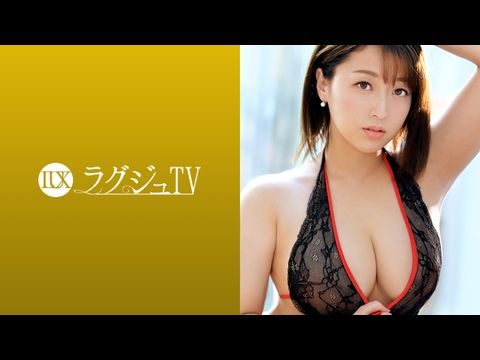 LUXU1089ラグジュTV1084圧倒的な巨乳！魔性的なグラマラスボディの元CA人妻！快楽に貪欲になった淫美なカラダが巨根を求め、自ら腰振りイキ乱れる！. 海报
